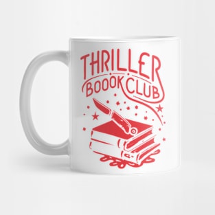 Thriller Book Club Shirt Thriller Reader Shirt, Mystery Book Shirt For Thriller Bookworm Mug